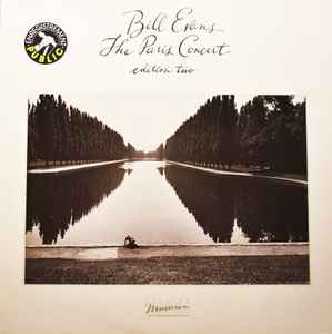 Bill Evans – The Paris Concert (Edition Two) (Vinyl) - Discogs