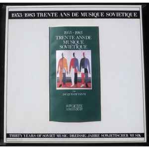 Vyacheslav Artyomov - Trente Ans De Musique Soviétique 1953-1983 -  album cover