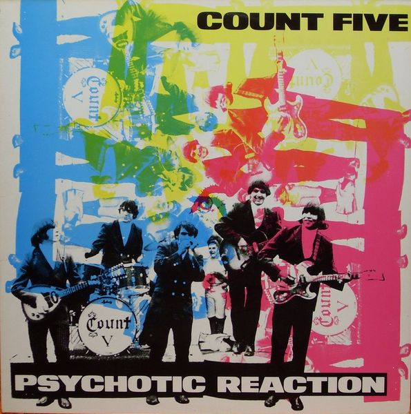 Count Five – Psychotic Reaction (1987, Vinyl) - Discogs