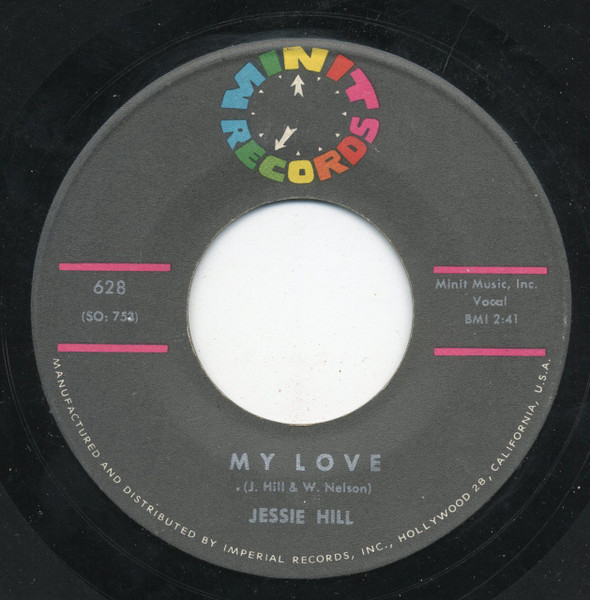 Jessie Hill - My Love / Oogsey Moo | Releases | Discogs