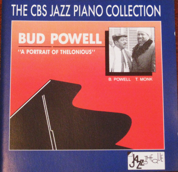 Bud Powell – A Portrait Of Thelonious (1989, CD) - Discogs