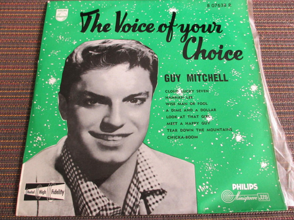 lataa albumi Guy Mitchell With Mitch Miller And His Orchestra And Chorus - The Voice Of Your Choice