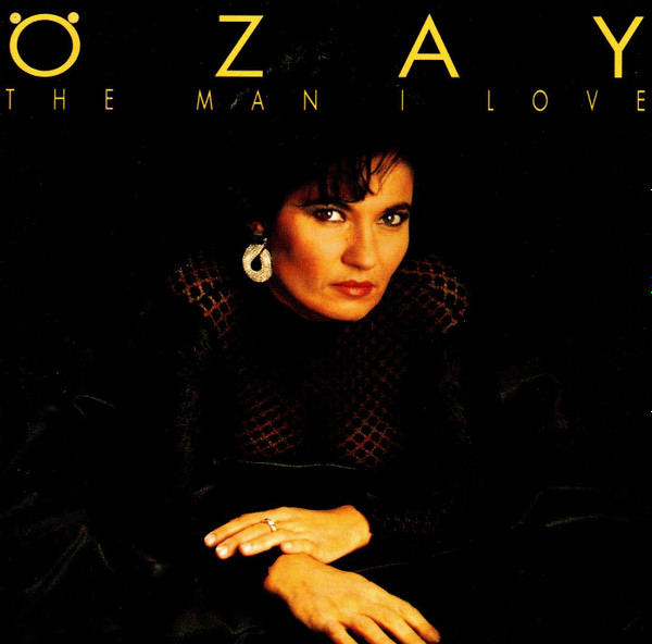ladda ner album Özay - The Man I Love