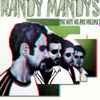 Randy Mandys - The Way We Are Volume 1