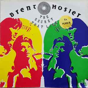 Brent Hosier - The Secret That Lies album cover