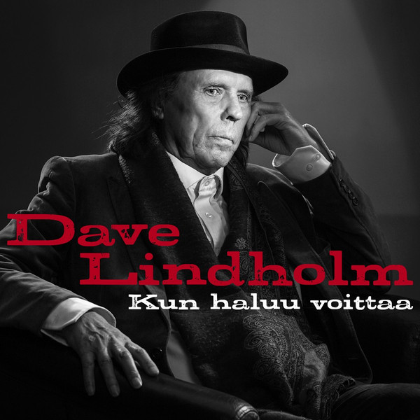 lataa albumi Dave Lindholm - Kun Haluu Voittaa