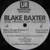 Blake Baxter - The Prince Of Techno