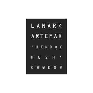 Lanark Artefax - Windox Rush album cover