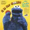 Cookie Monster And The Girls (4) / The Pointer Sisters* - C Is For Cookie / Pinball Number Count