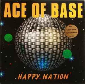 Ace Of Base - Happy Nation