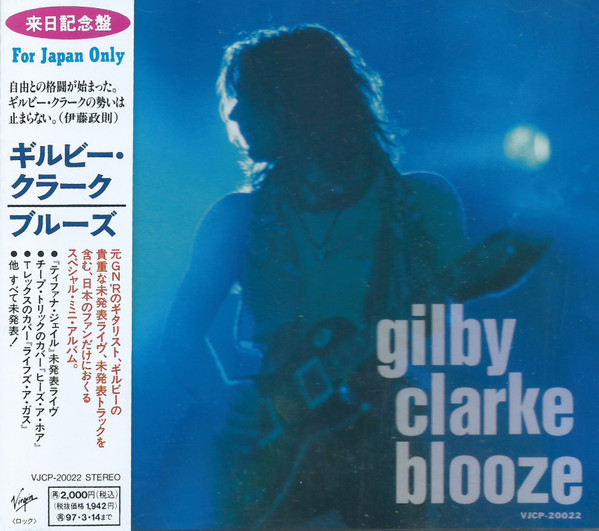 Gilby Clarke – Blooze (1995, CD) - Discogs