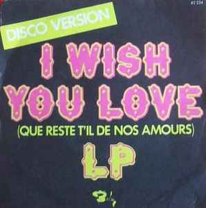 I Wish You Love (Que Reste T'il De Nos Amours) (Vinyl, 7