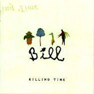 baixar álbum Killing Time - Bill