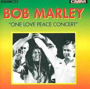 Bob Marley – One Love Peace Concert (Cd) - Discogs