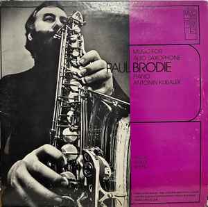 Paul Brodie Antonin Kubalek Music For Alto Saxophone Vinyl