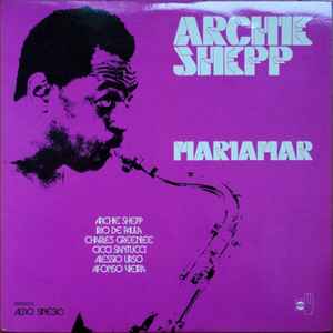Mariamar - Archie Shepp