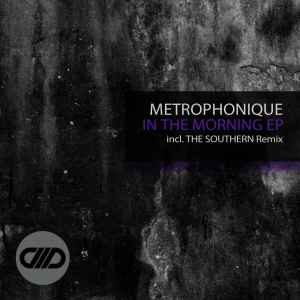 Metrophonique - In The Morning EP album cover
