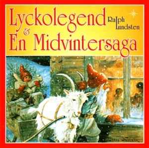 Ralph Lundsten - Lyckolegend & En Midvintersaga album cover