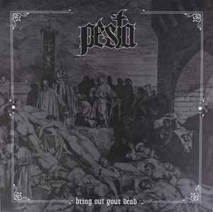 Pesta - Bring Out Your Dead album cover