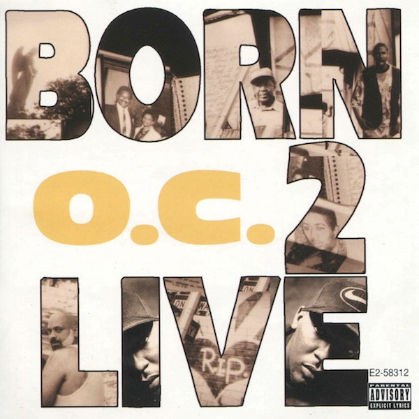 O.C. – Born 2 Live (1994, CD) - Discogs