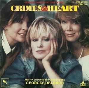 Georges Delerue - Crimes Of The Heart  (Original Motion Picture Score) album cover