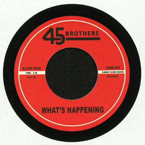 télécharger l'album 45 Brothers - Dynamite Sound Whats Happening