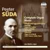 Peeter Süda - Ines Maidre - Complete Organ Music