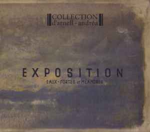 Exposition, Eaux-Fortes Et Méandres - Collection D'Arnell-Andrea