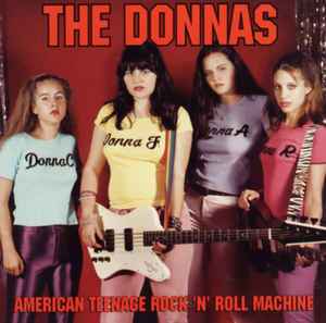 The Donnas - American Teenage Rock 'N' Roll Machine album cover
