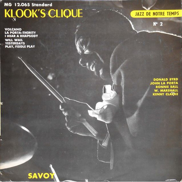 Kenny Clarke – Klook's Clique (1985, Vinyl) - Discogs