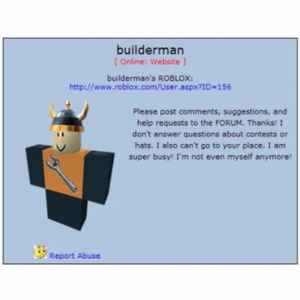 Buiderman…Not Builderman…Buiderman : r/roblox