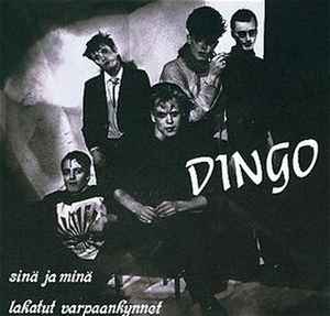 Dingo - Sinä Ja Minä / Lakatut Varpaankynnet album cover