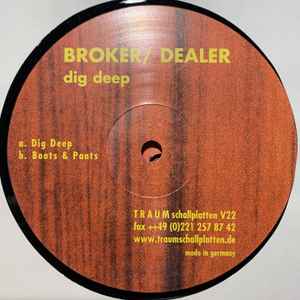 Dig Deep - Broker/ Dealer