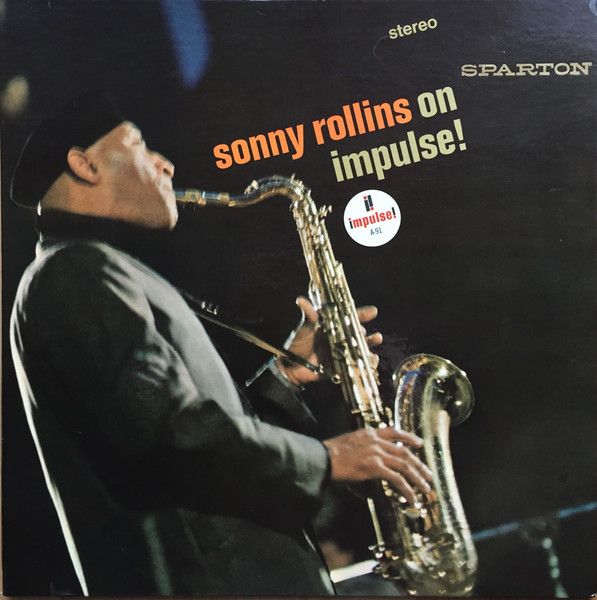 Sonny Rollins – On Impulse! (1965, Vinyl) - Discogs