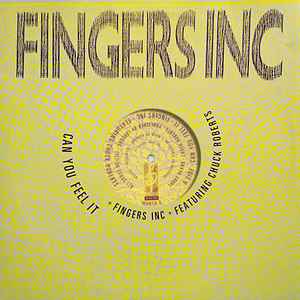 Fingers Inc. - Can You Feel It album cover