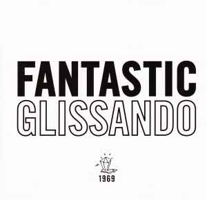Tony Conrad - Fantastic Glissando アルバムカバー