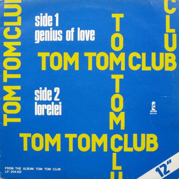 baixar álbum Tom Tom Club - Genius Of Love Lorelei