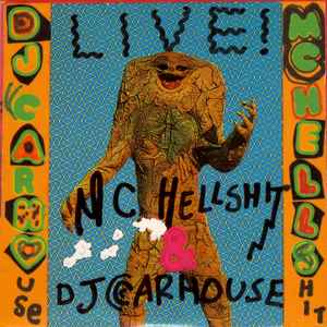 MC Hellshit & DJ Carhouse - Live!