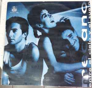 Mecano – Entre El Cielo Y El Suelo (1986, Vinyl) - Discogs