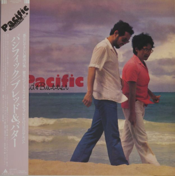 Bread & Butter – Pacific (1981, Vinyl) - Discogs