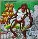The Upsetters - Return Of The Super Ape | Releases | Discogs