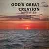 Rev. J.T. Bell And The Freemont Travelers* - God's Great Creation