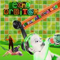 Echo Orbiter - Euphonicmontage album cover