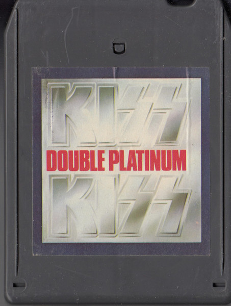 Kiss – Double Platinum (1978, Grey, 8-Track Cartridge) - Discogs