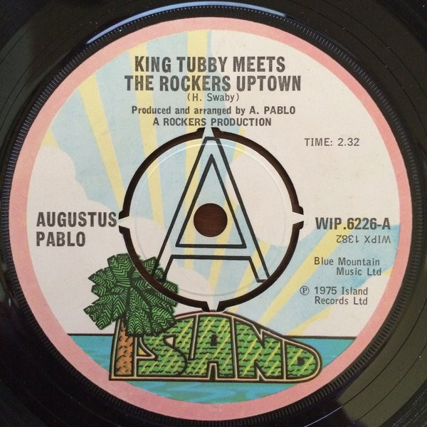 Augustus Pablo – King Tubby Meets The Rockers Uptown (1975, Vinyl 