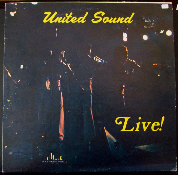 United Sound – Live! (Live At The Three Coins) (1973, Vinyl) - Discogs