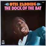 Otis Redding – The Dock Of The Bay (Vinyl) - Discogs