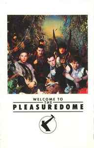 Welcome To The Pleasuredome (Cassette, Album) for sale