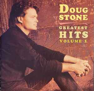 Doug Stone - Greatest Hits Volume 1 album cover