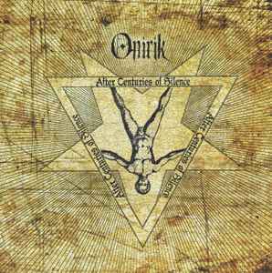 After Centuries Of Silence - Onirik